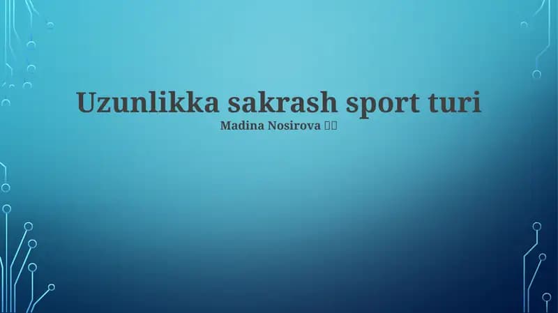 Uzunlikka sakrash sport turi
