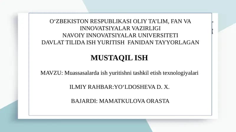Muassasalarda ish yuritishni tashkil etish texnologiyalari
