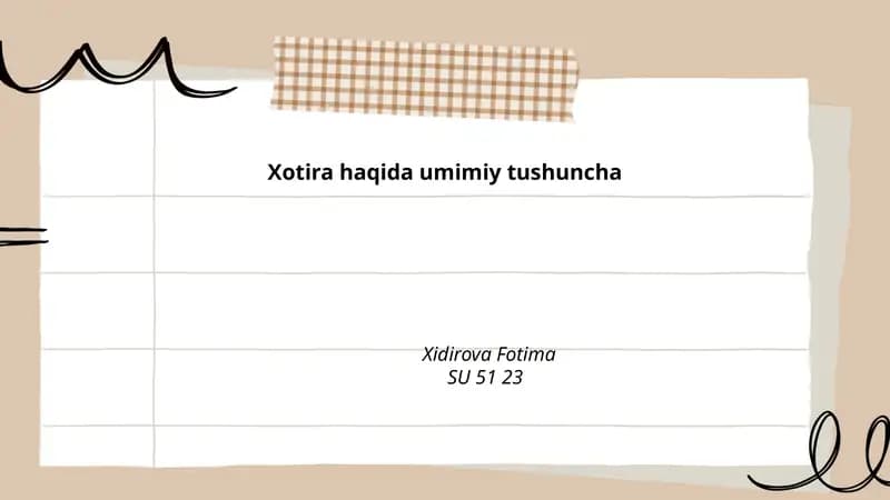 Xotira haqida umimiy tushuncha