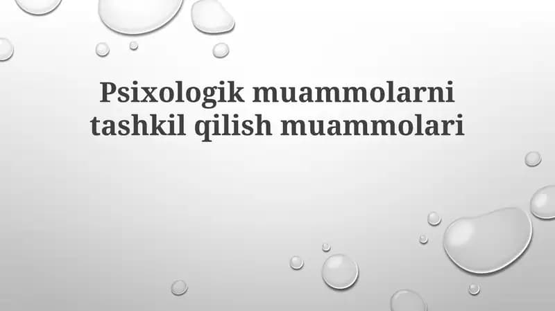Psixologik muammolarni tashkil etish