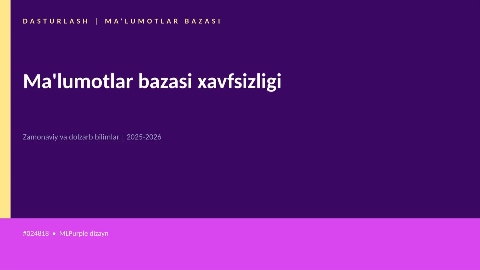 Ma'lumotlar bazasi xavfsizligi