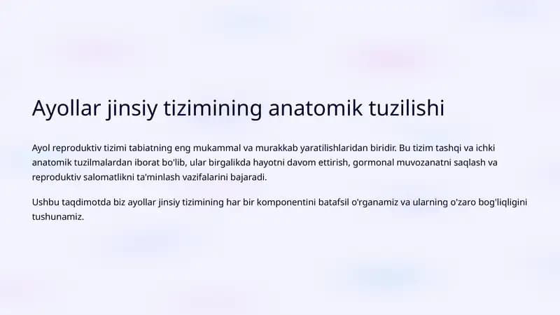 Ayollar jinsiy tizimining anatomik tuzilishi