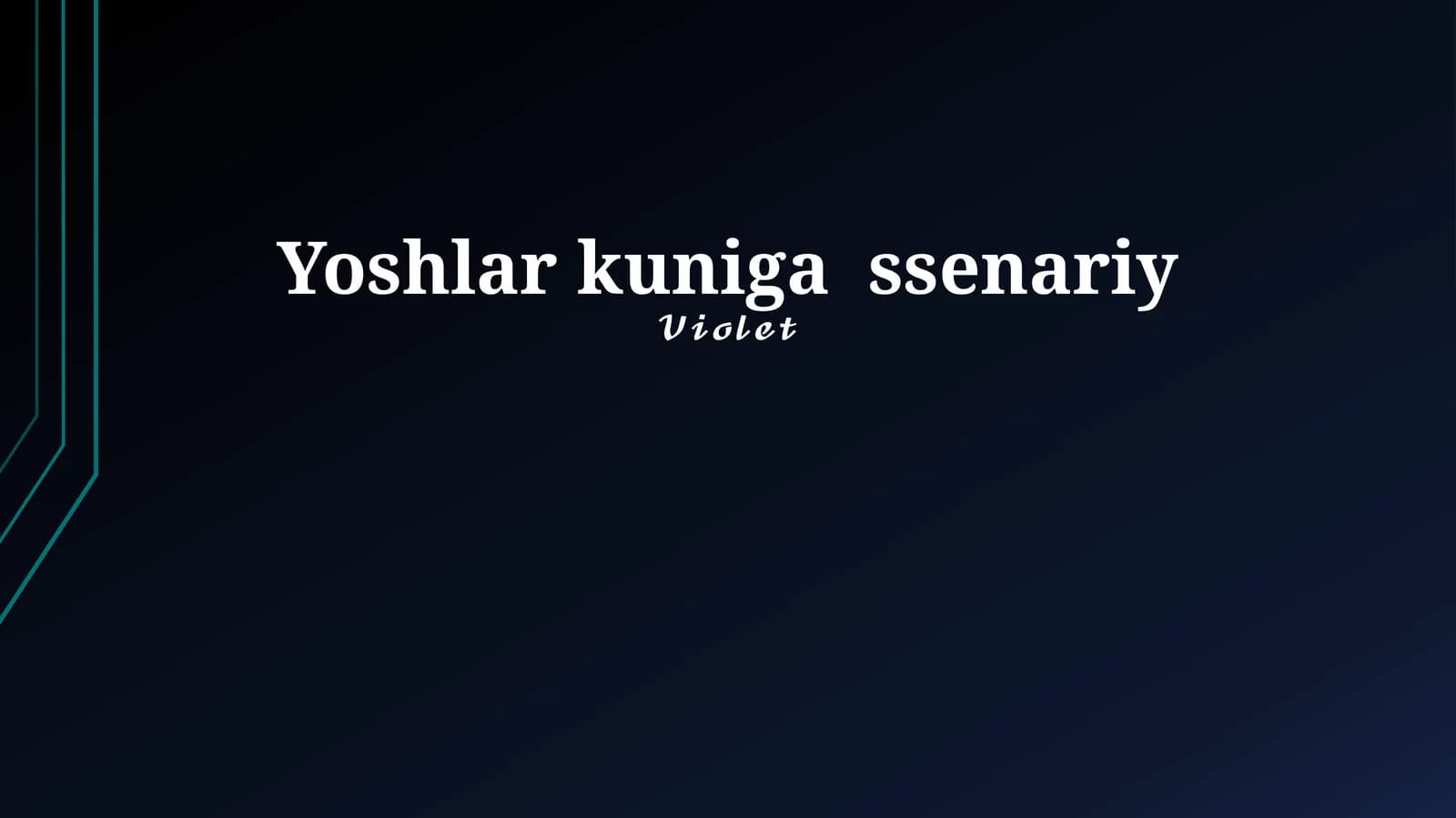 Yoshlar kuniga ssenariy