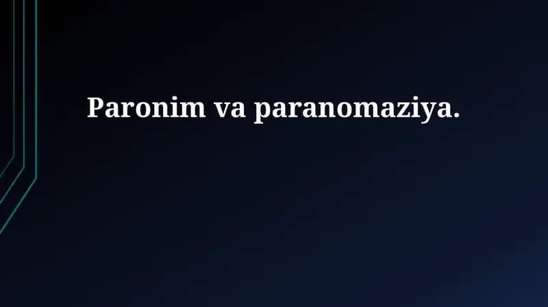 Paronim va paranomaziya