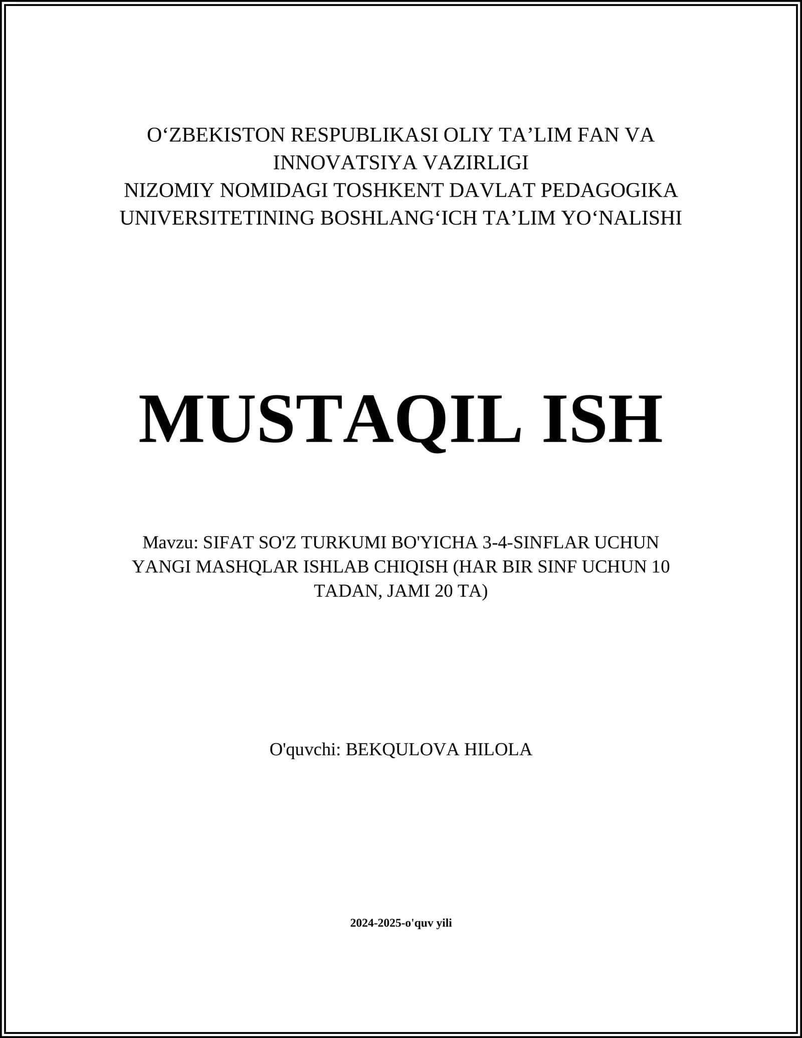 SIFAT SO'Z TURKUMI BO'YICHA 3-4-SINFLAR UCHUN YANGI MASHQLAR ISHLAB CHIQISH (HAR BIR SINF UCHUN 10 TADAN, JAMI 20 TA)