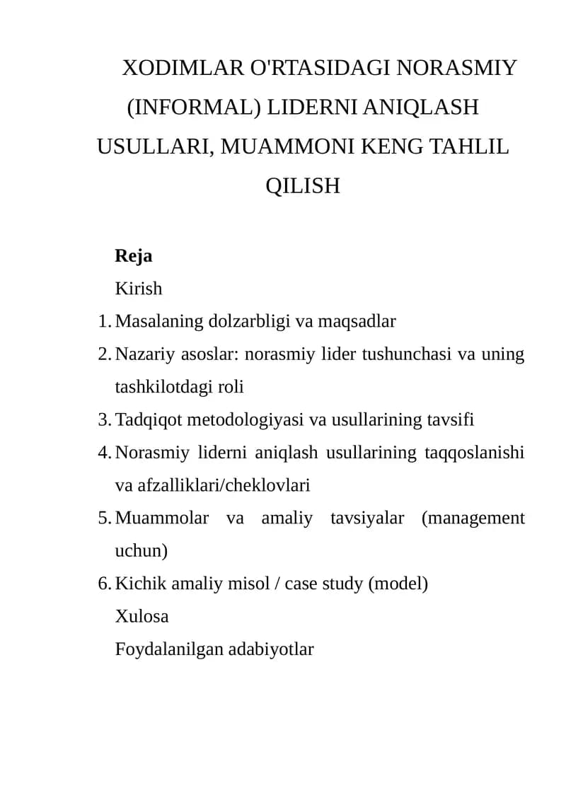 Xodimlar o'rtasidagi norasmiy (informal) liderni aniqlash usullari