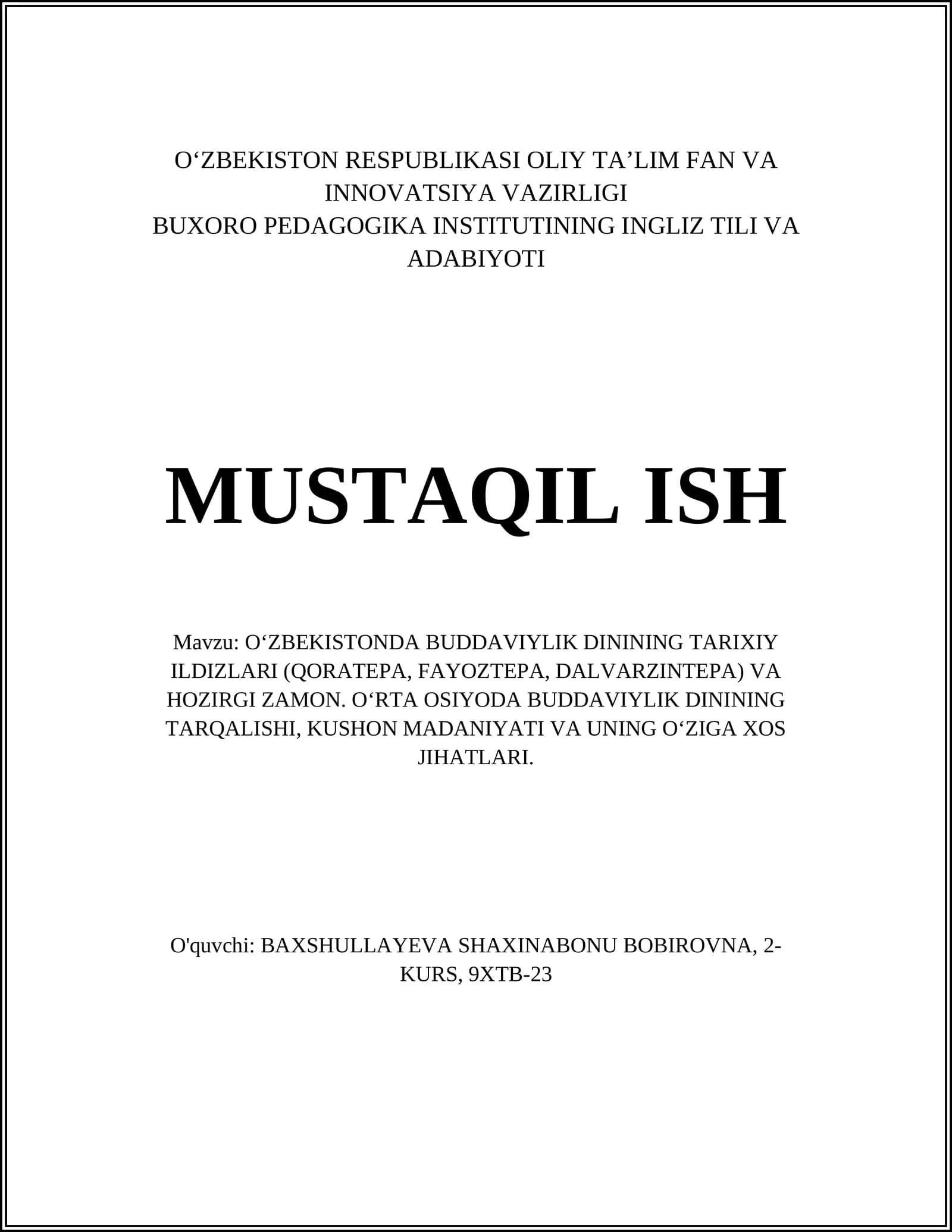 O‘ZBEKISTONDA BUDDAVIYLIK DININING TARIXIY ILDIZLARI (QORATEPA, FAYOZTEPA, DALVARZINTEPA) VA HOZIRGI ZAMON