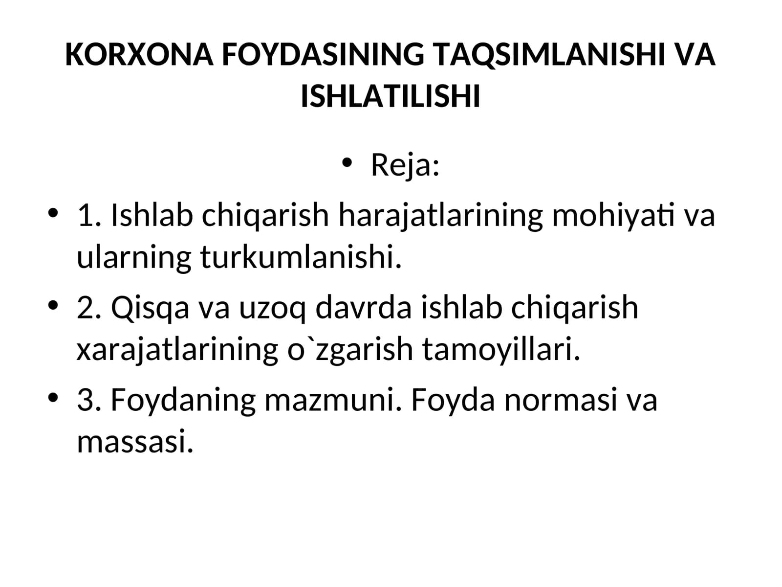 KORXONA FOYDASINING TAQSIMLANISHI VA ISHLATILISHI