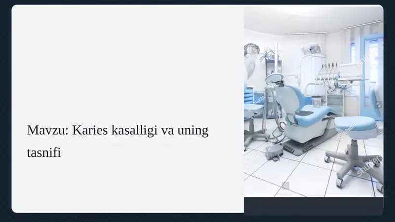 Karies kasalligi va uning tasnifi