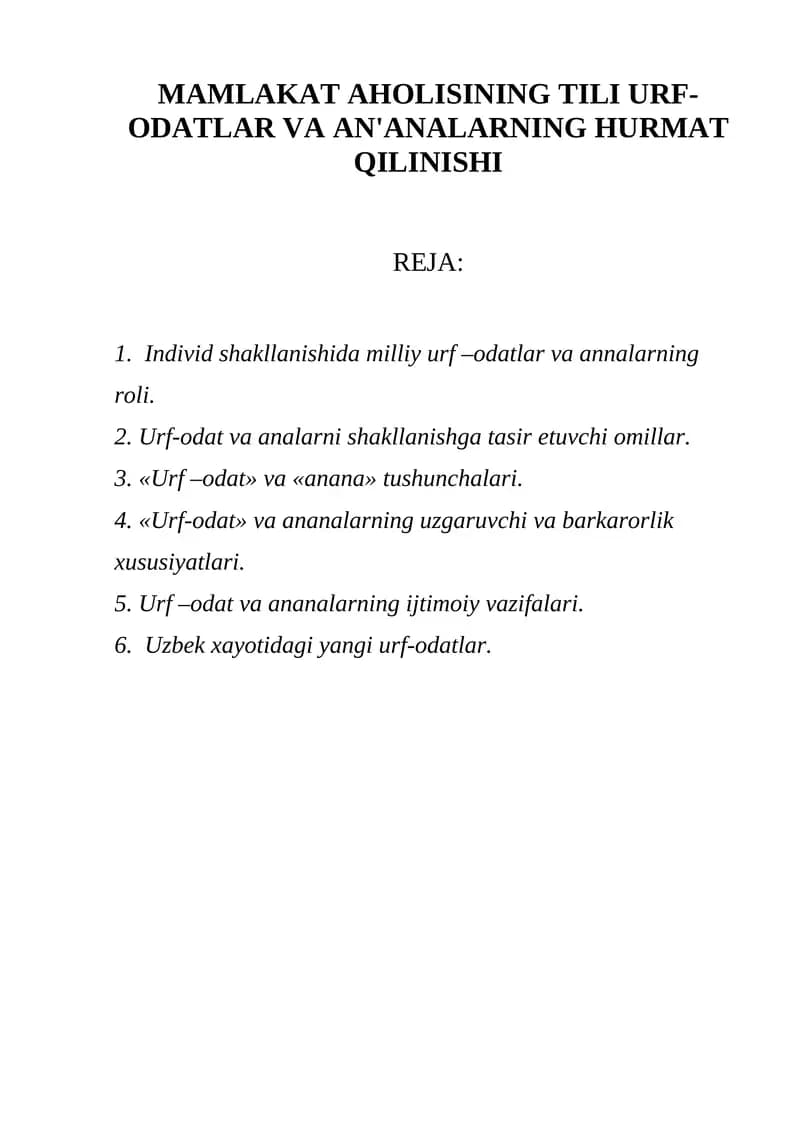MAMLAKAT AHOLISINING TILI URF-ODATLAR VA AN'ANALARNING HURMAT QILINISHI