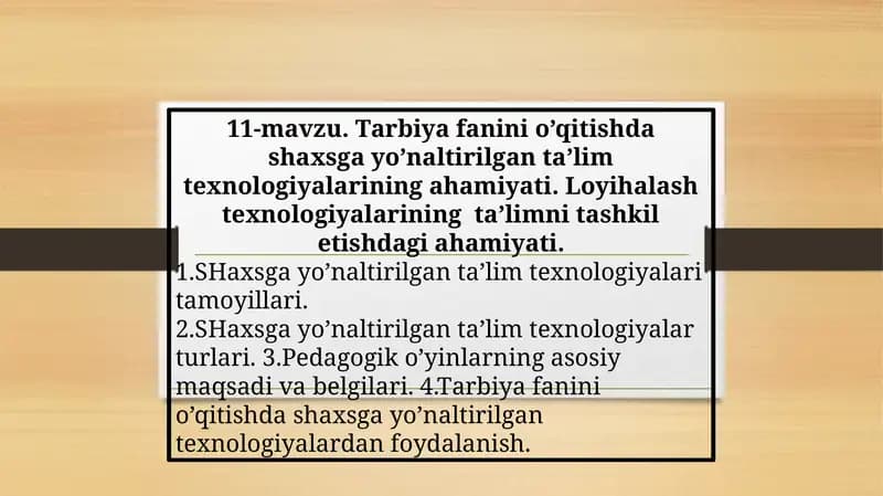 Tаrbiya fаnini o’qitishdа shахsgа yo’nаltirilgаn tа’lim tехnоlоgiyalаrining аhаmiyati