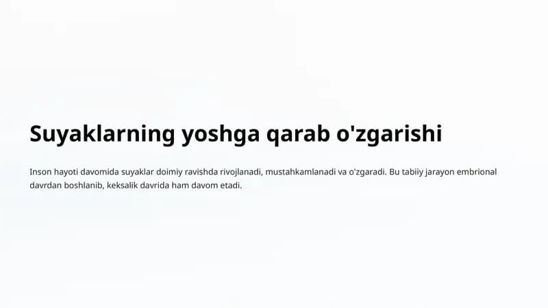 Suyaklarning yoshga qarab o'zgarishi
