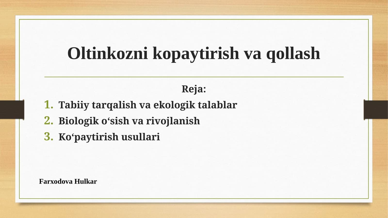 Oltinko'znikopaytirish va qollash