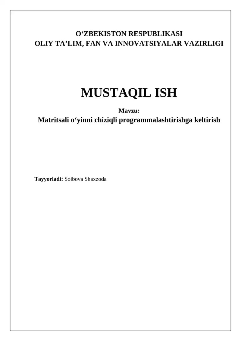 Matritsali o'yinlar va optimal strategiyalar