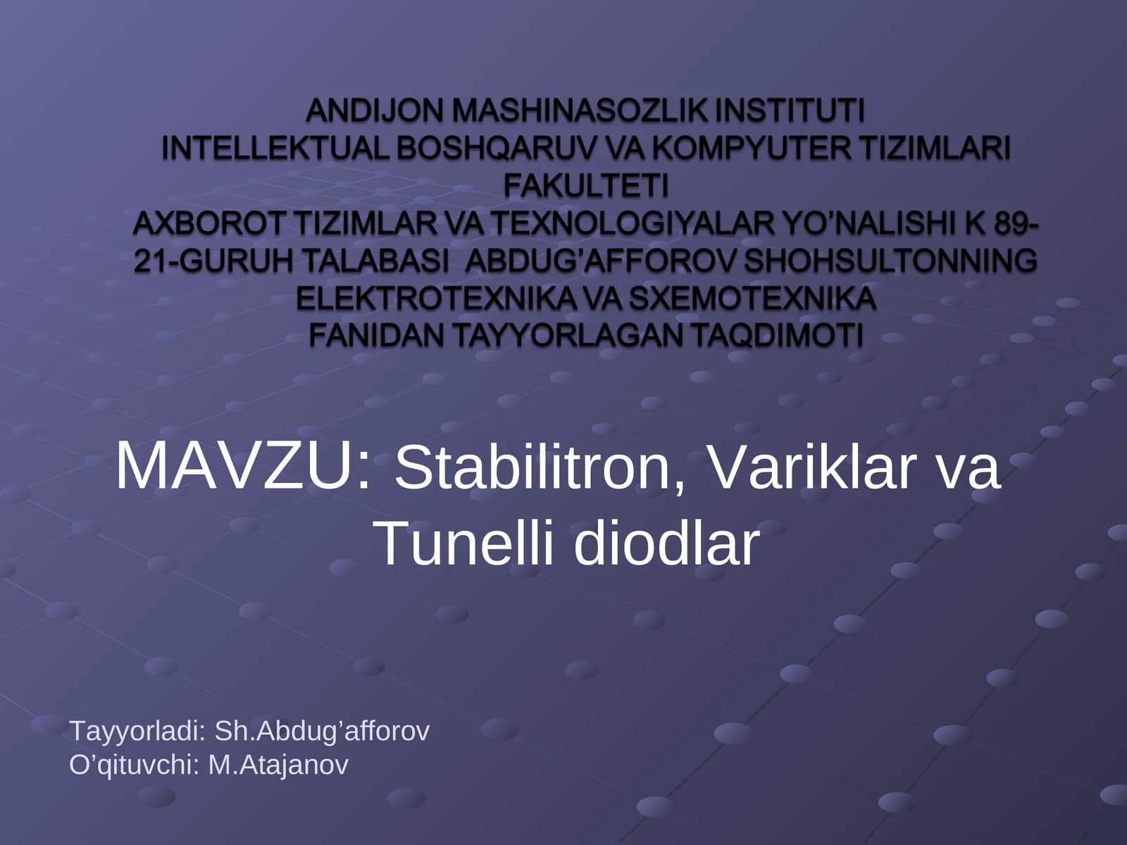 Stabilitron, Variklar va Tunelli diodlar