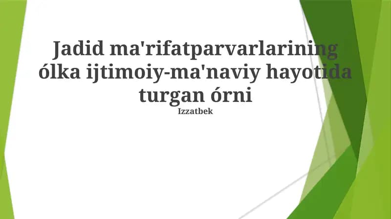 Jadid ma'rifatparvarlarining ólka ijtimoiy-ma'naviy hayotida turgan órni