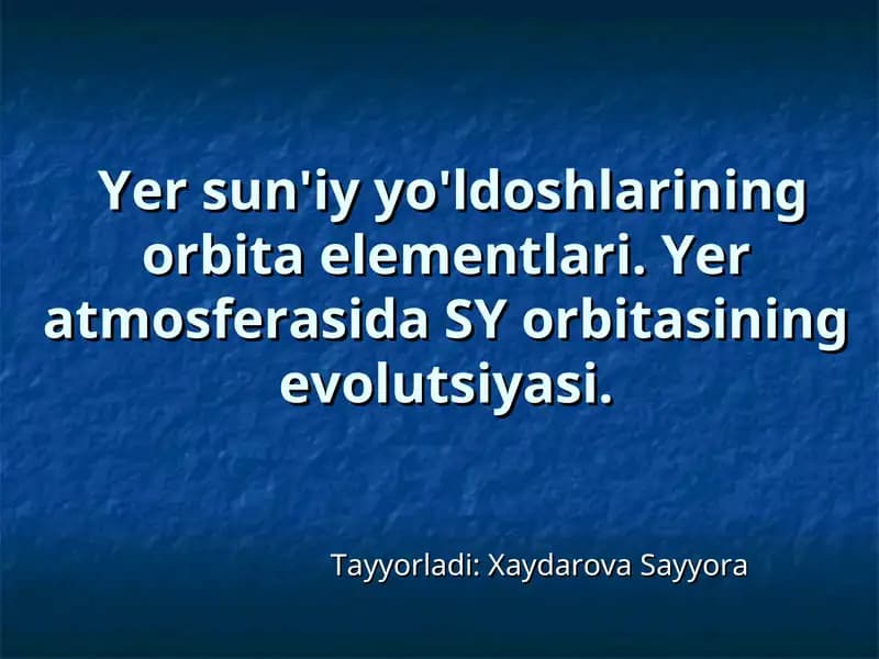 Yer sun'iy yo'ldoshlarining orbita elementlari