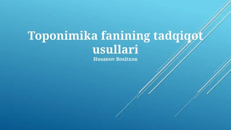 Toponimika fanining tadqiqot usullari