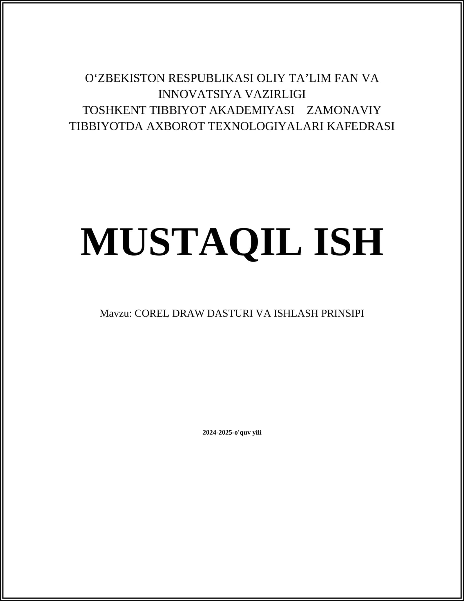 COREL DRAW DASTURI VA ISHLASH PRINSIPI