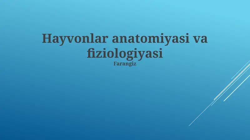 Hayvonlar anatomiyasi va fiziologiyasi