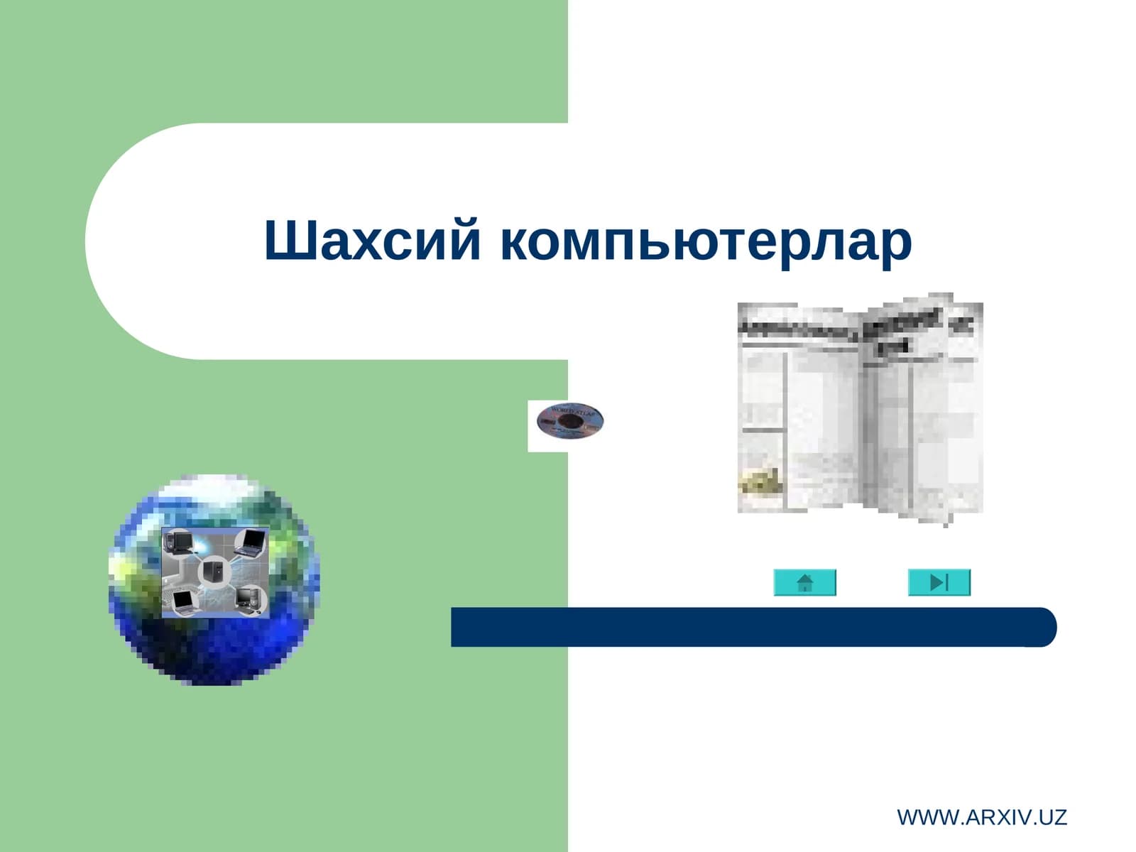 КОМПЬЮТЕРНИНГ АРХИТЕКТУРАСИ ВААСОСИЙ КУРИЛМАЛАРИ