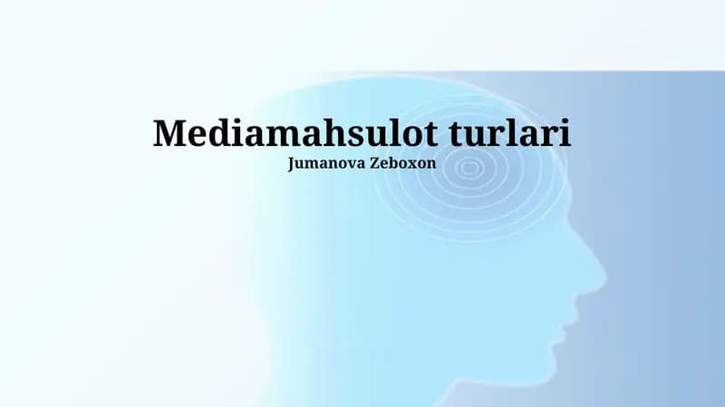 Ommaviy axborot vositalari mahsulotlarining turlari