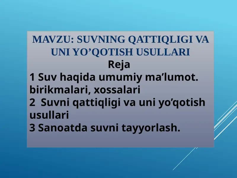 Suvning Qattiqligi va Uni Yo’qotish Usullari