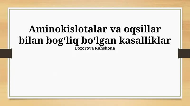 Aminokislotalar va oqsillar bilan bogʻliq boʻlgan kasalliklar