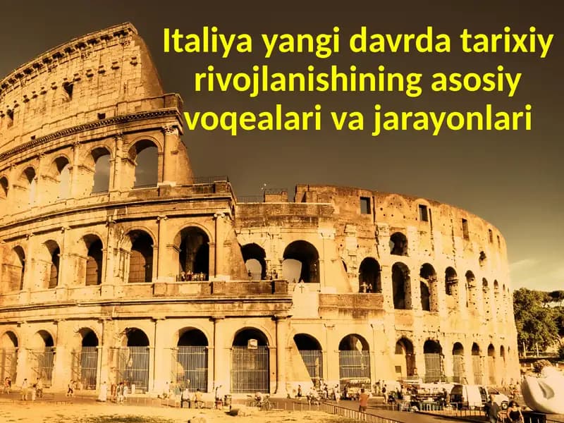Italiya yangida davr dasturixiy rivojlanishining asosiy voqealarini vajarayonlari