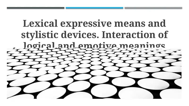 Lexical Expressive Means and Stylistic Devices