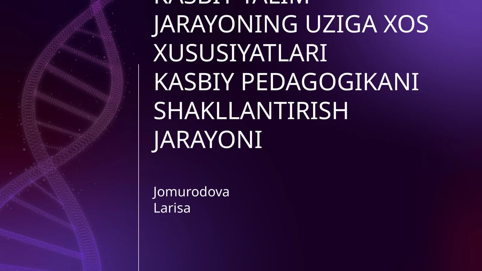 KASBIY PEDAGOGIKA MODULINING PRIDMETI