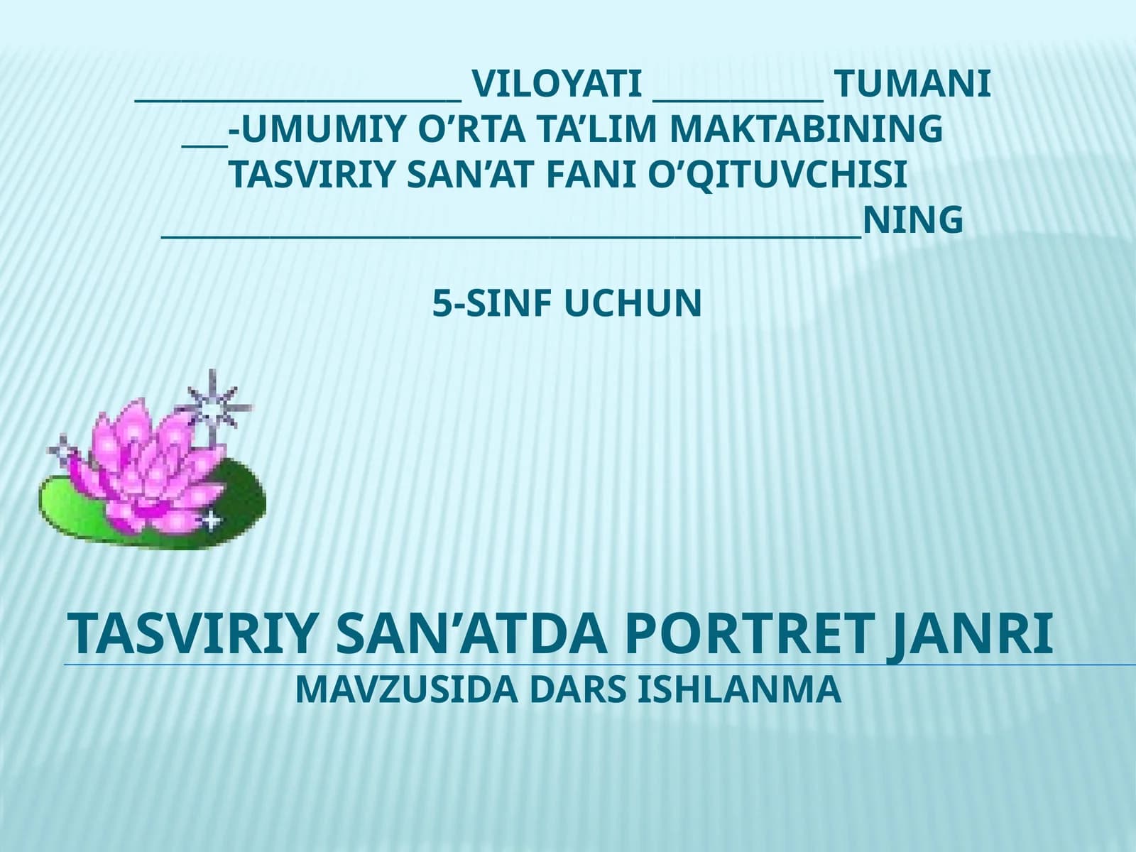 5-sinf Uchun Tasviriy San'atda Portret Janri Darsi