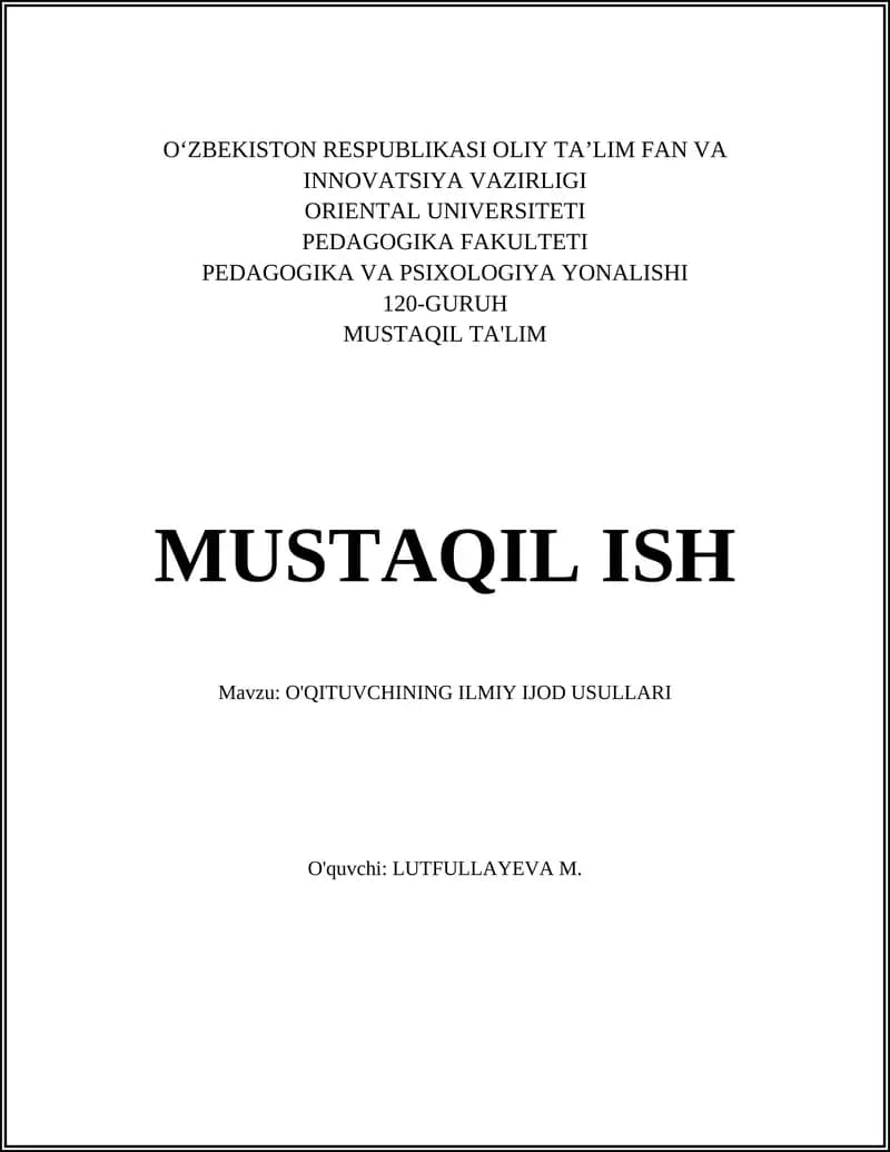 O'QITUVCHINING ILMIY IJOD USULLARI