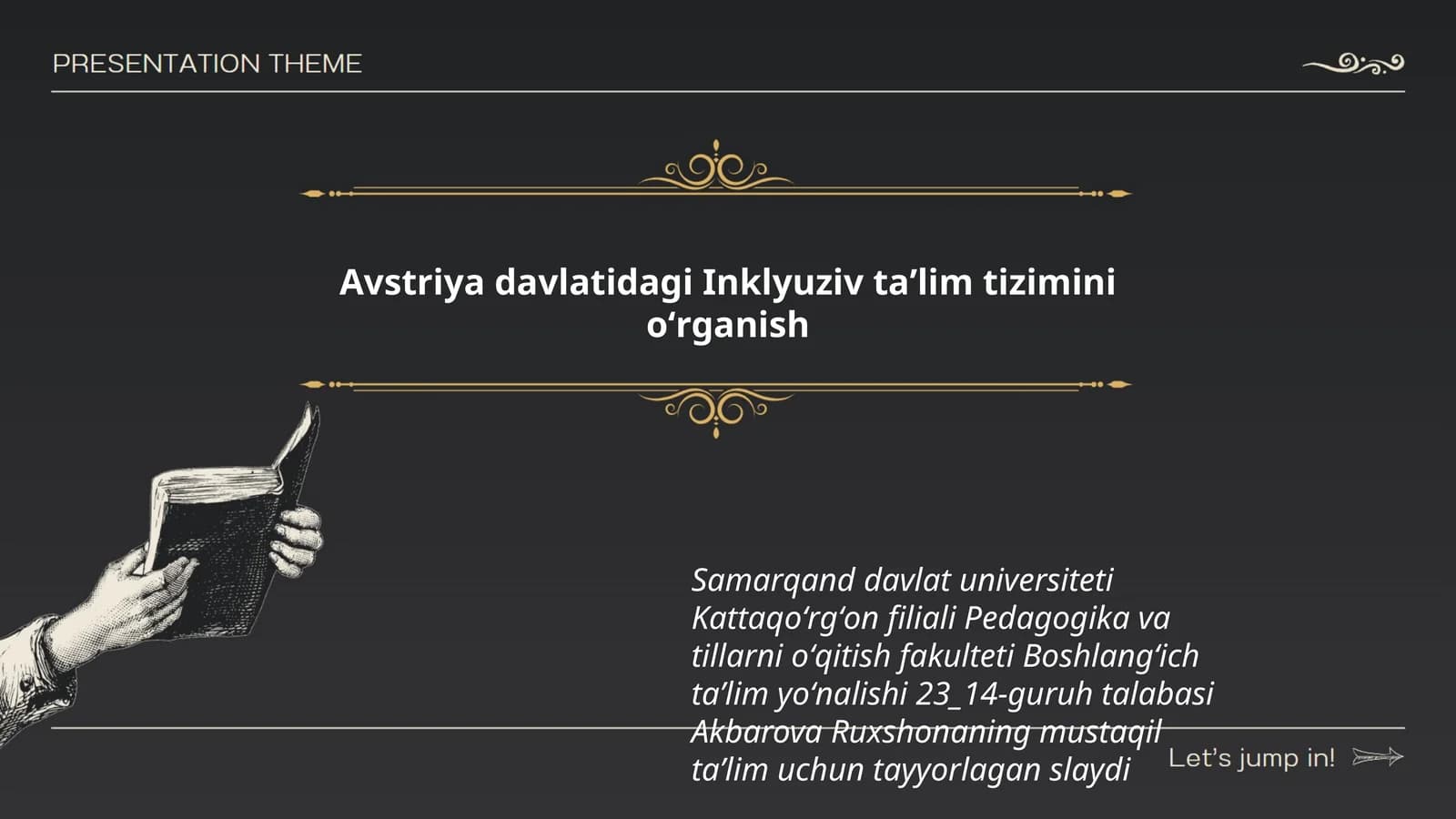 Akbarova Ruxshonaning mustaqil taʼlim uchun tayyorlagan slayd