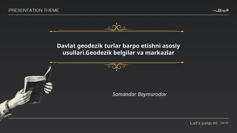 Davlat geodezik turlar barpo etishni asosiy usullari.Geodezik belgilar va markazlar