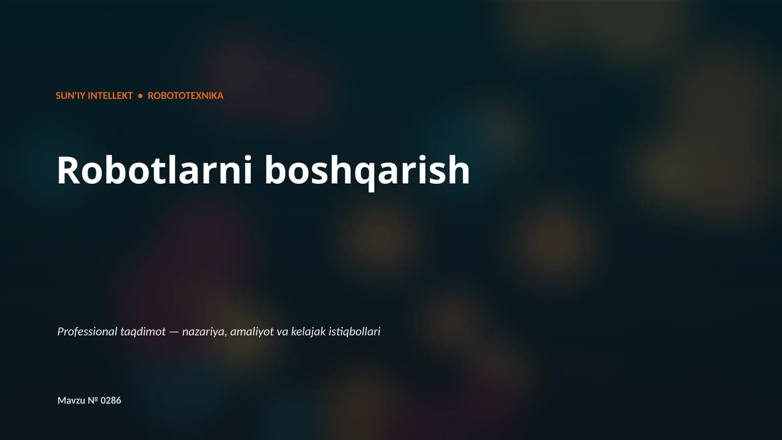 Robotlarni boshqarish