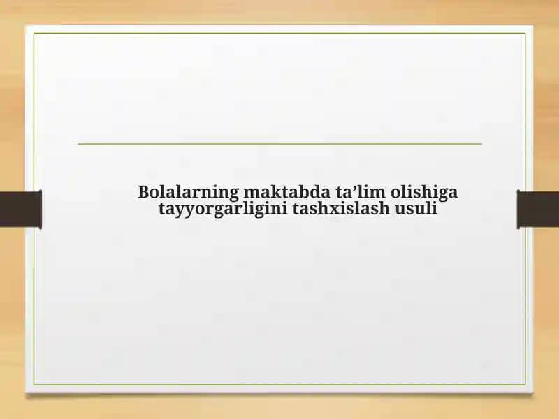 Bolalarning maktabda ta'lim olishiga tayyorgarligini tashxislash usuli