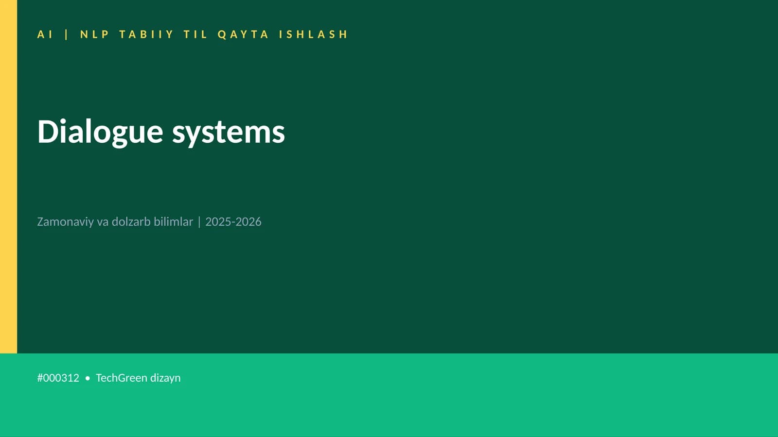 Dialogue systems