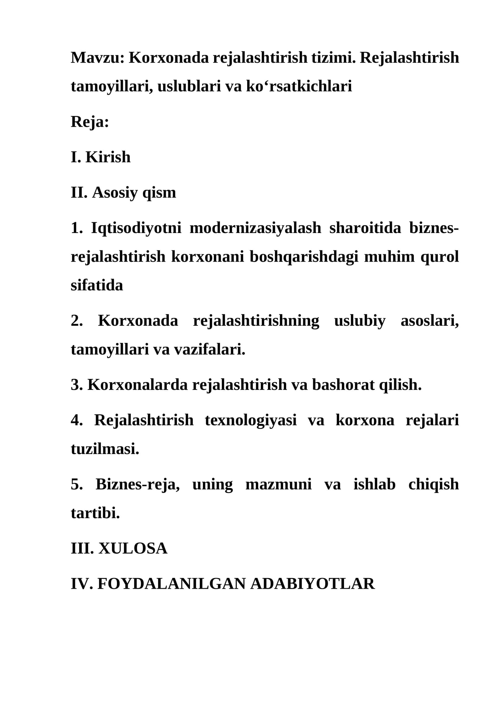 Korxonada rejalashtirish tizimi. Rejalashtirish tamoyillari, uslublari va koʻrsatkichlari