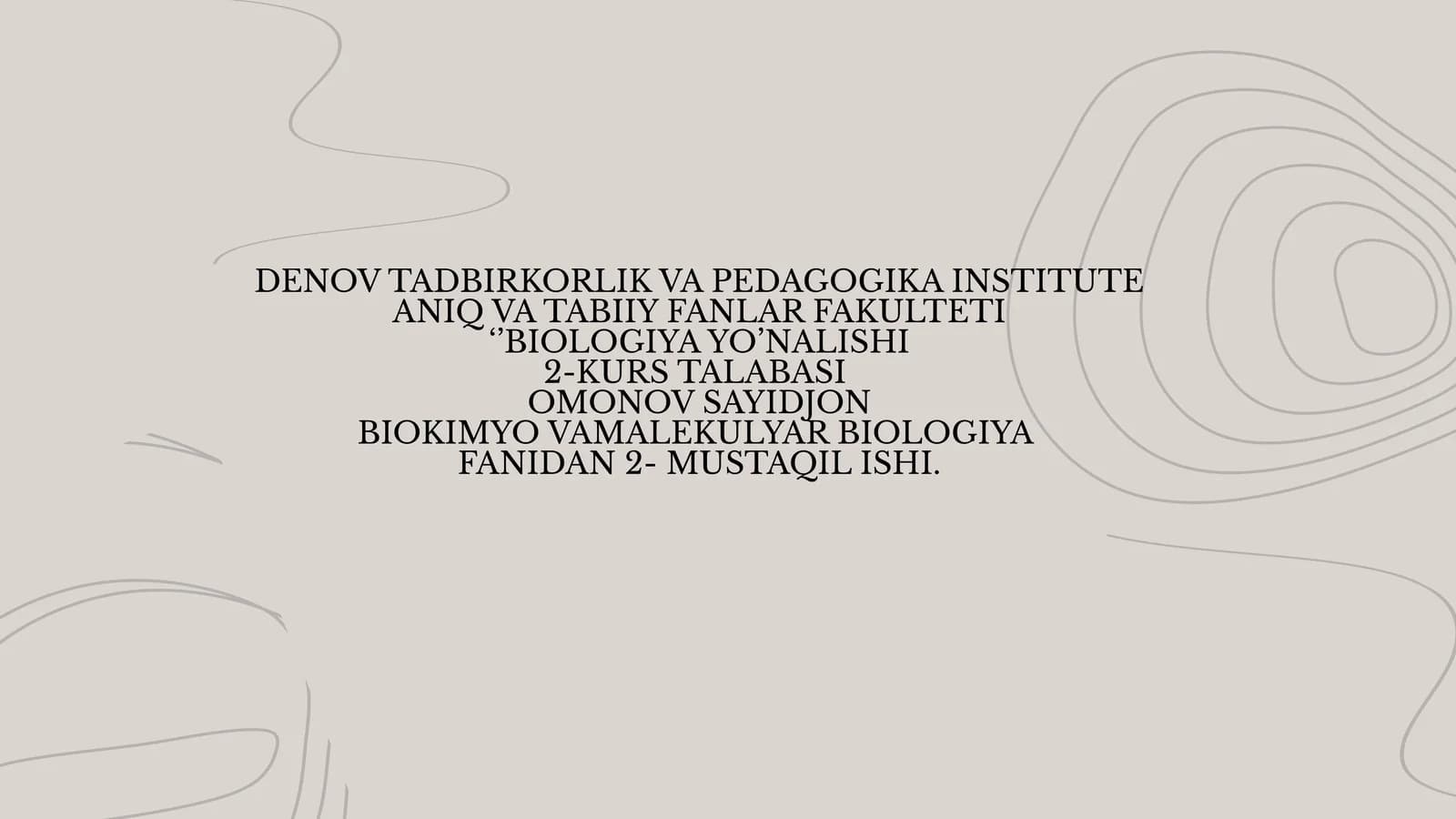 BIOKIMYO VAMALEKULYAR BIOLOGIYA FANI