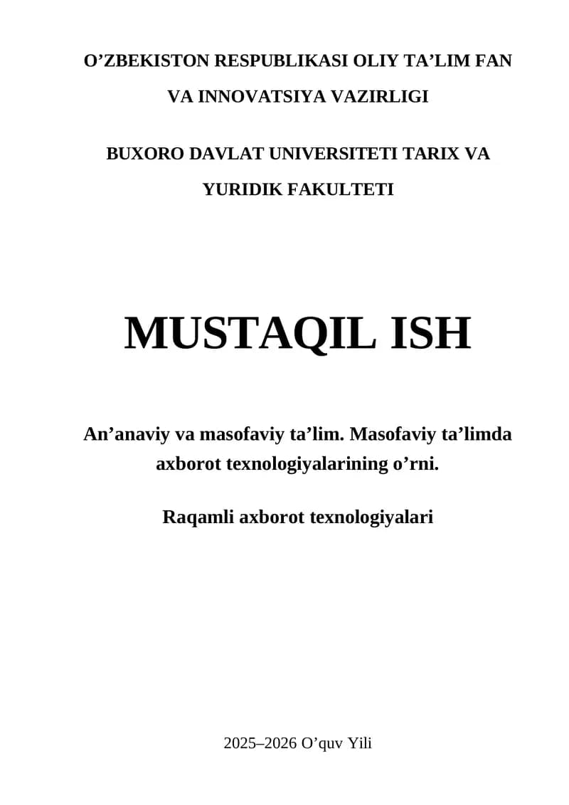 An’anaviy va masofaviy ta’lim. Masofaviy ta’limda axborot texnologiyalarining o’rni.