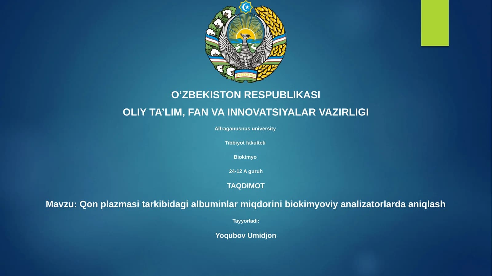 Biokimyo - Qon plazmasi tarkibidagi albuminlar miqdorini biokimyoviy analizatorlarda aniqlash