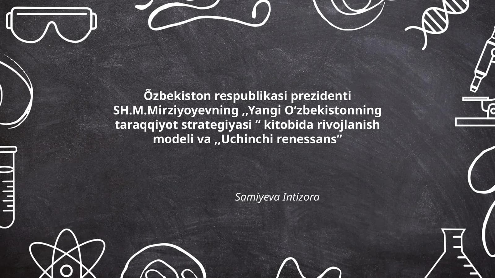 Yangi O’zbekistonning taraqqiyot strategiyasi “ kitobida rivojlanish modeli va Uchinchi renessans”