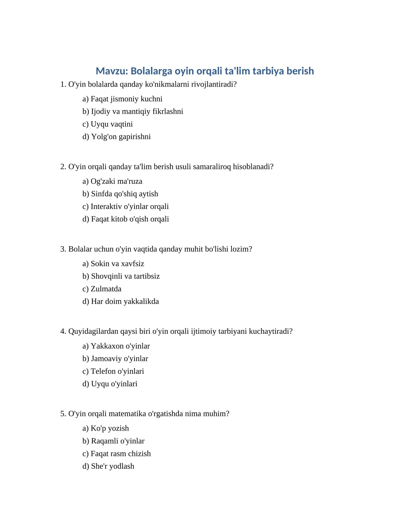 Bolalarga oyin orqali ta'lim tarbiya berish