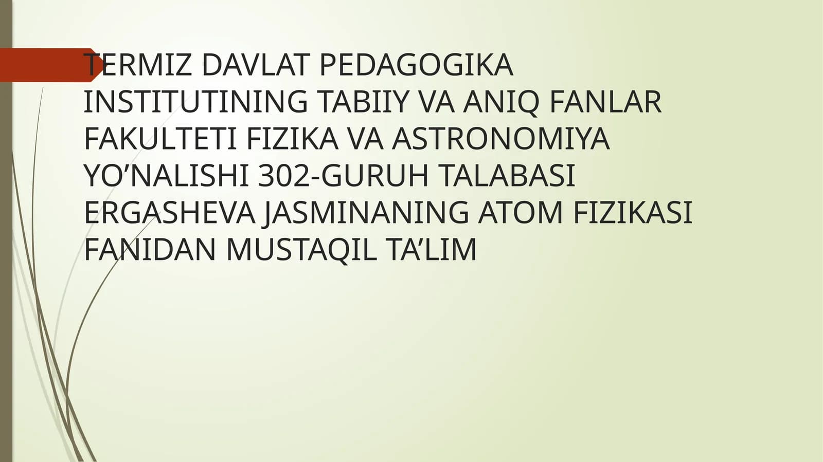 Atomfizikasi Fanidan Mustaqil Ta'lim - Frank va Gerstajribasi
