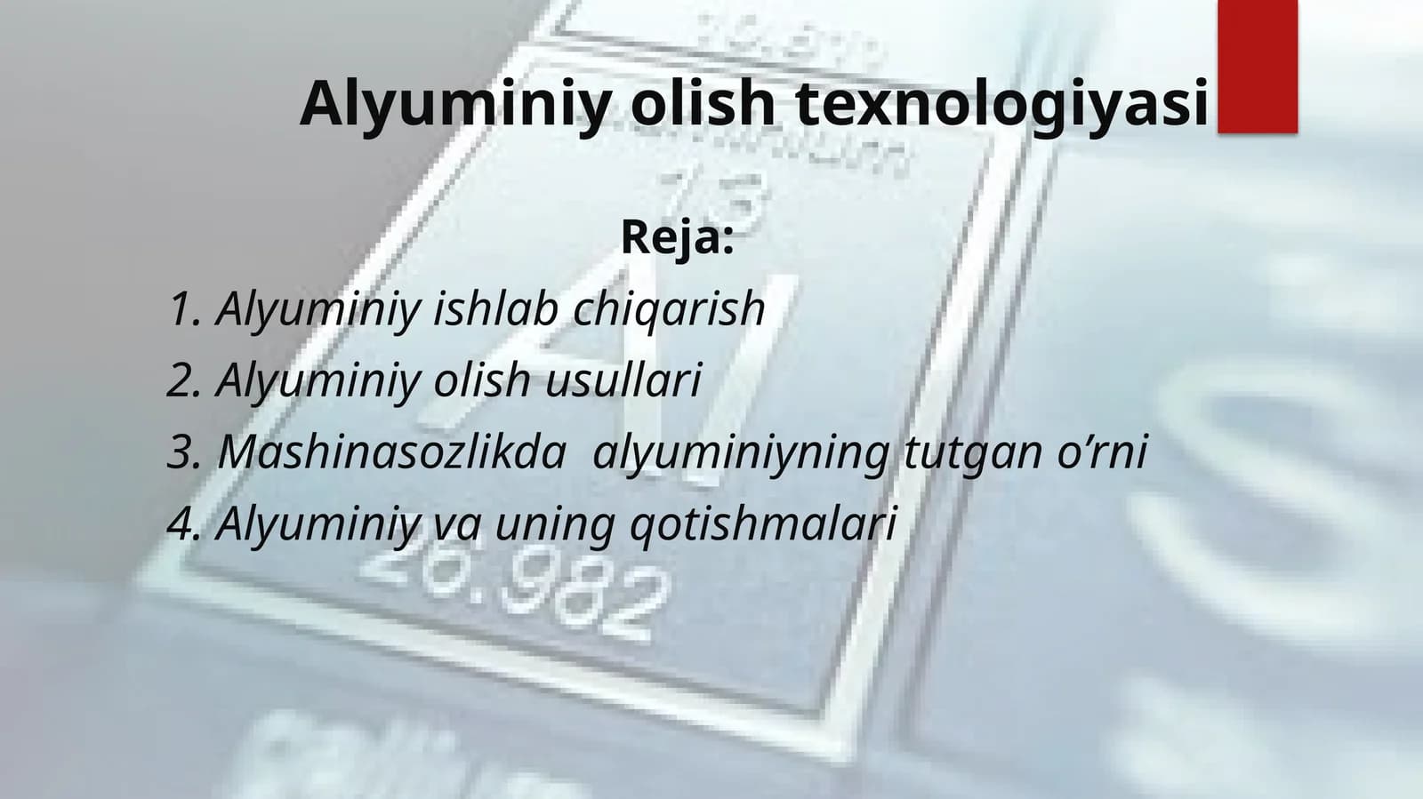 Alyuminiy olish texnologiyasi