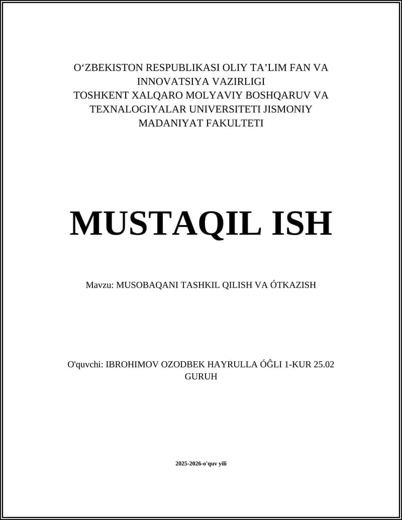 MUSOBAQANI TASHKIL QILISH VA ÓTKAZISH