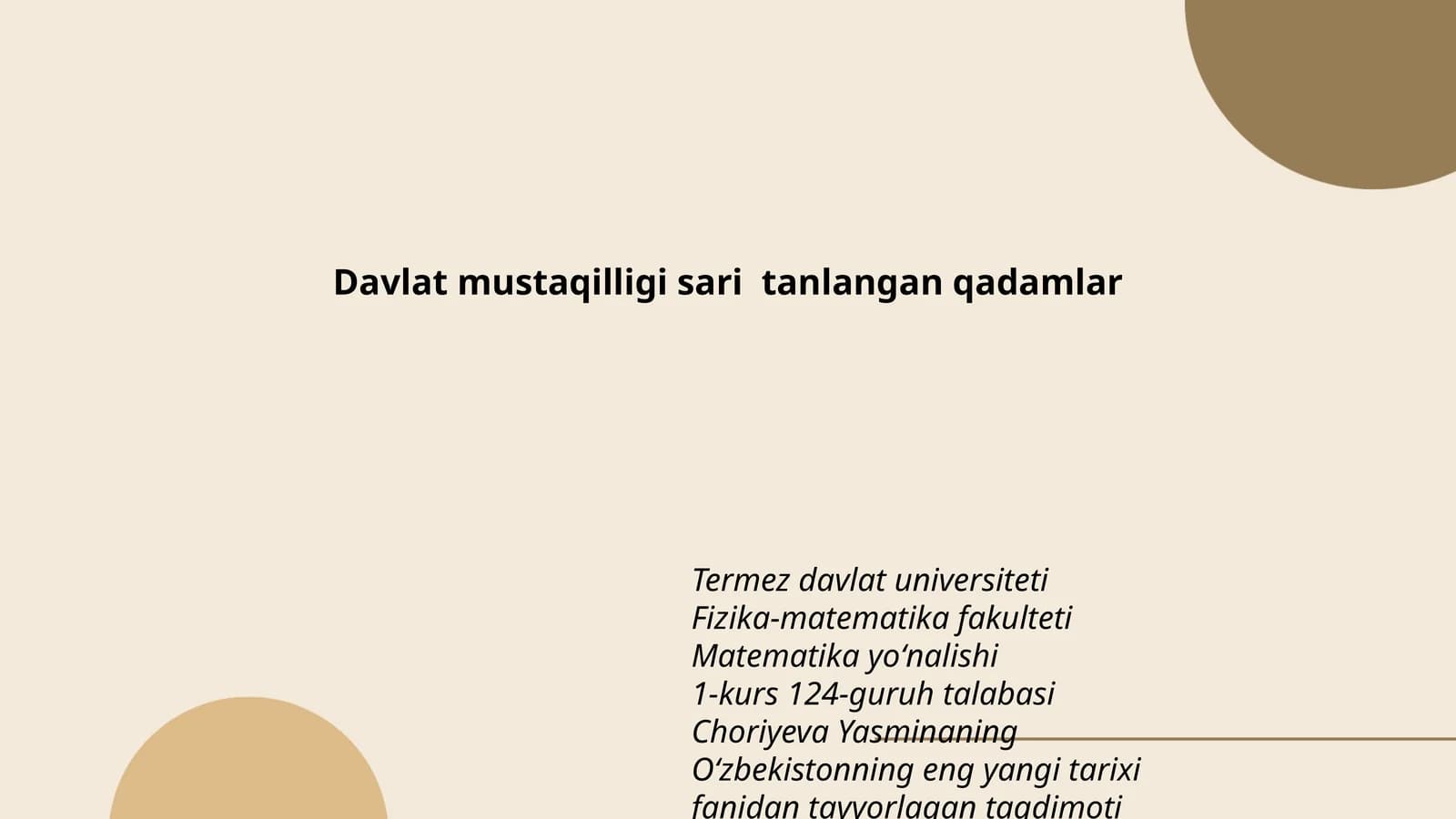 Oʻzbekistonning eng yangi tarixi fanidan tayyorlagan taqdimoti