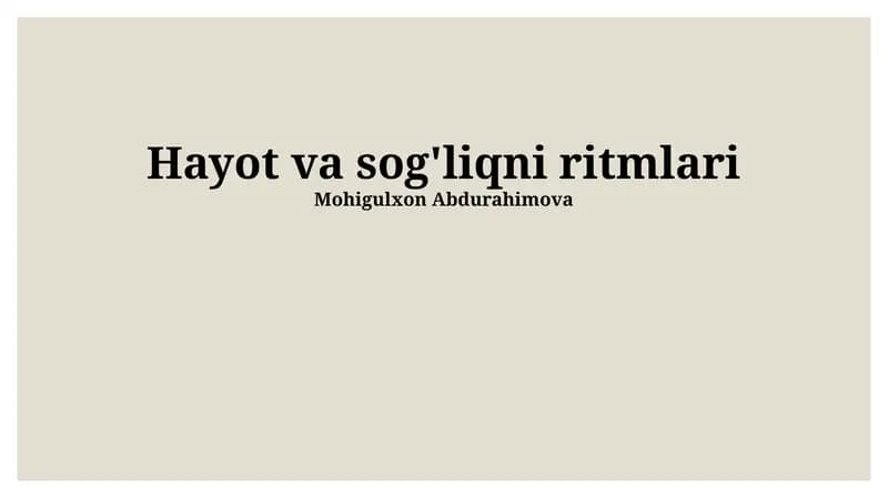 Hayot va sog'liqni ritmlari