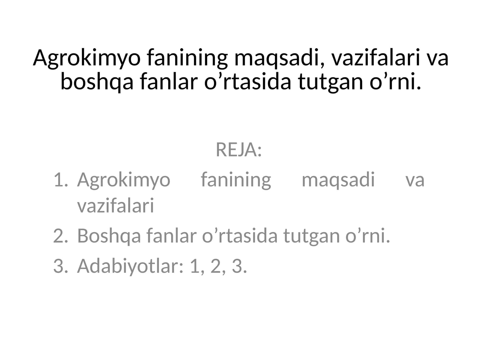 Agrokimyo fanining maqsadi va vazifalari
